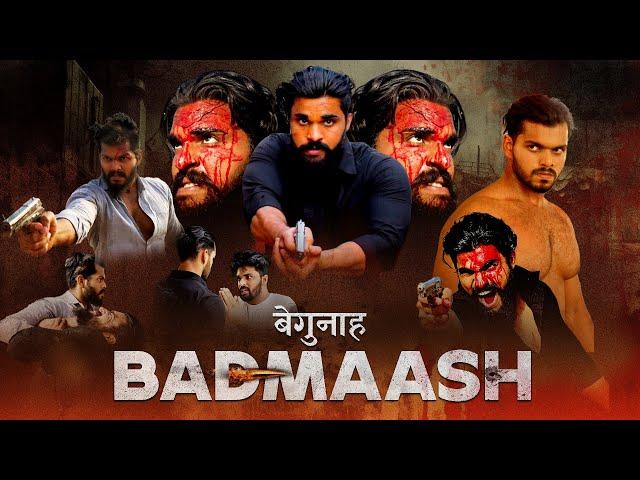 बेगुनाह BADMASH  || MANISH SAHU || FULL ACTION FILM ￼