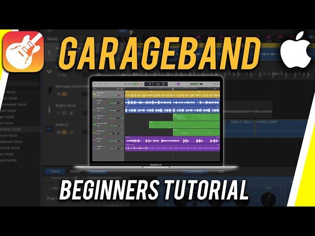 How to Use GarageBand - Tutorial for Beginners