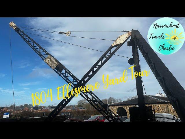 Ellesmere Yard Tour on a Narrowboat