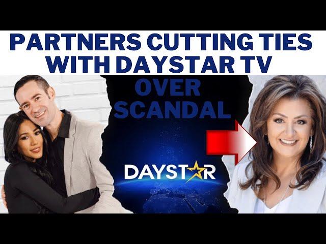 Partners Cut Ties with Network Because of Daystar TV Scandal Latest News