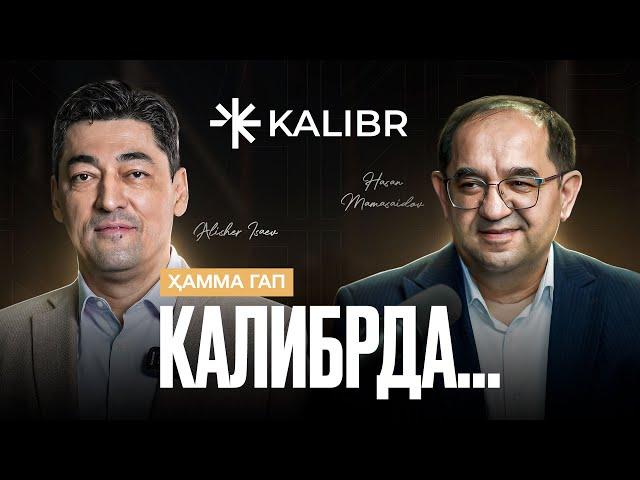 Kalibr 1-soni I Hamma gap Kalibrda I Alisher Isaev