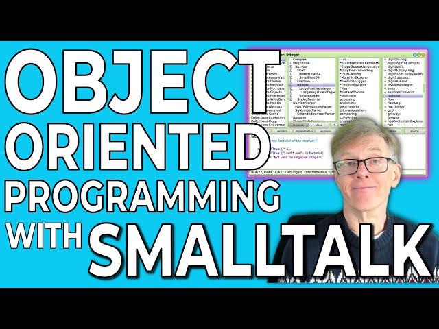 Object Oriented Programming With Smalltalk – Objects and Messages