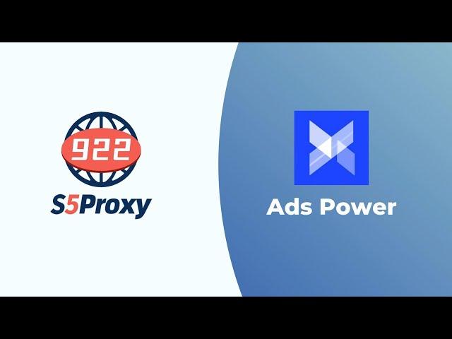 How to use 922S5 in AdsPower?