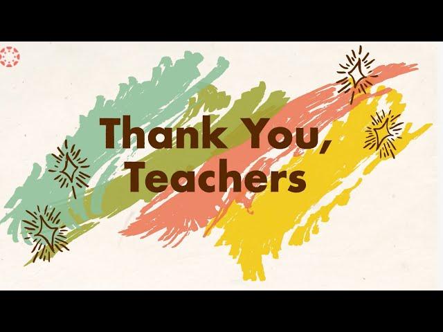 Thank You, Teachers.