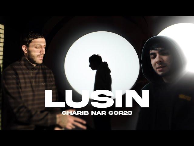 Gharib \\ Gor23 \\ Nar - LUSIN