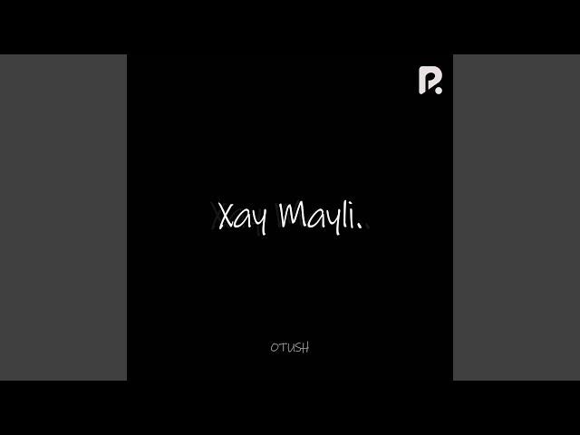 Xay mayli