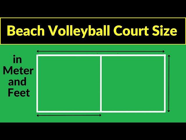 Beach Volleyball court measurement | beach volleyball court size | sand volleyball court dimensions