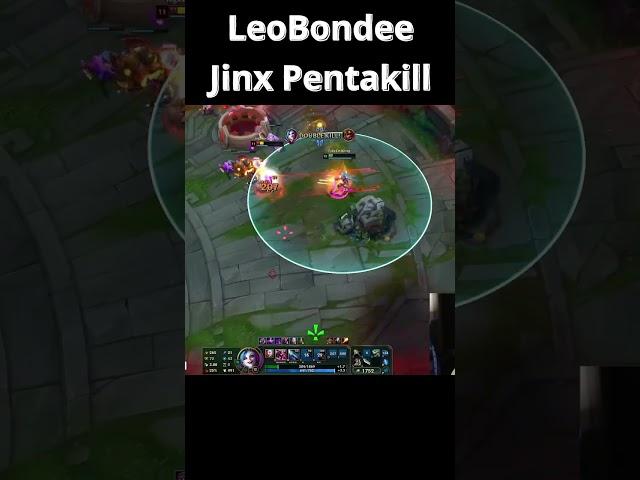 LeoBondee Jinx Pentakill #shorts #leagueoflegends #lol