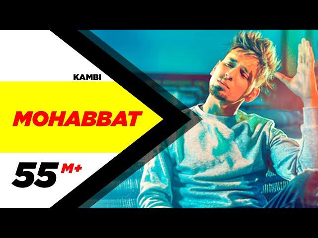 Kambi | Mohabbat (Official Video) | New Song 2018 | Speed Records