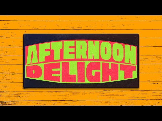 Afternoon Delight Livestream | March 5, 2025