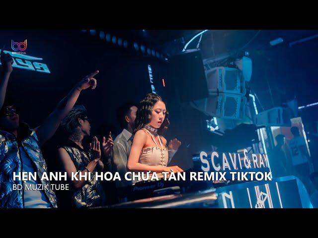 ( BẢN FULL TIKTOK ) BIỂN NGƯỜI BAO LA NẮNG MƯA NGANG ĐẦU - HẸN ANH KHI HOA CHƯA TÀN REMIX