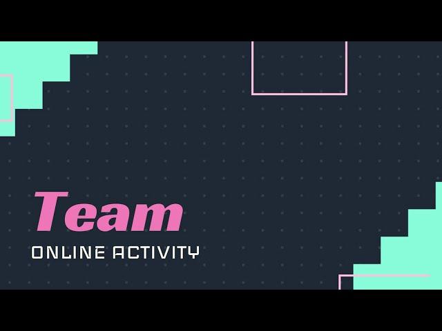 Team Online Activity Video Template (Editable)