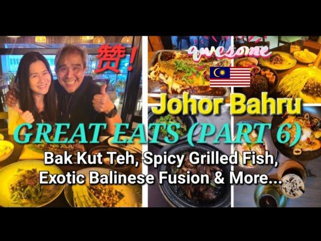 More Awesome Foods in Johor Bahru: Johor Bahru Great Eats(Part 6)| Johor Bahru Food Vlog