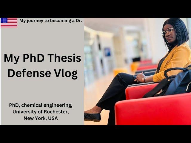 Defending my PhD Thesis vlog