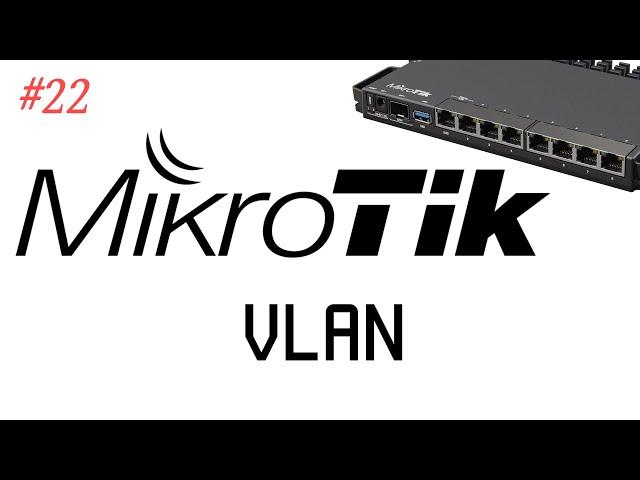 [TUT] MikroTik - VLANs anlegen [4K | DE]