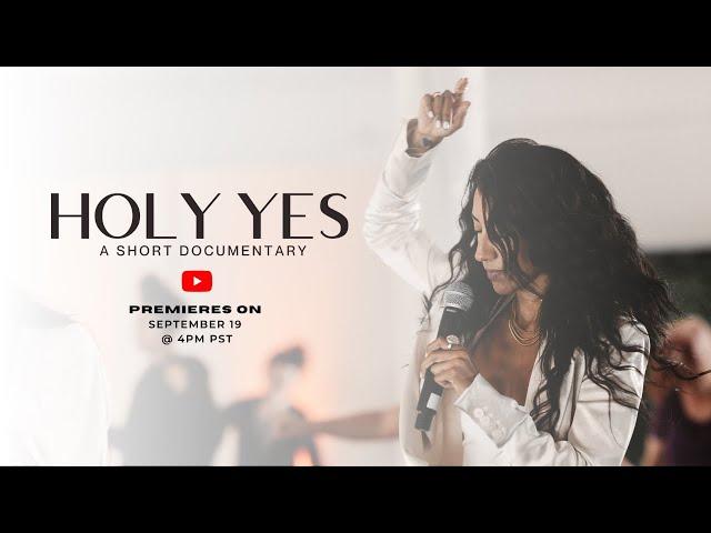 THE HOLY YES LIVE DOCUMENTARY