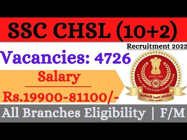 SSC CHSL (10+2) Recruitment 2022 | Official Notification Out | Apply Online Mode