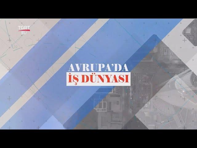 Avrupa'da İş Dünyası Cumhuriyetimizin 100. Yılı Özel Yayını! - TGRT EU