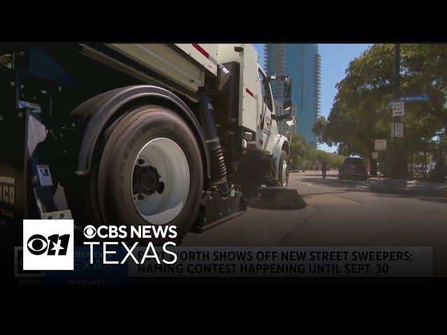 City of Fort Worth shows off new street sweepers, want name suggestions