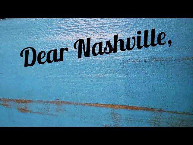 Dear Nashville ( Acoustic Version) Lyric Video By: Matt Cave Johnson Music