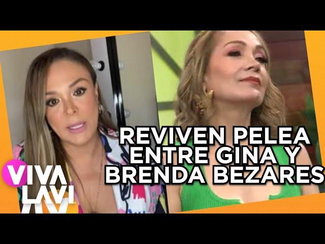 Reviven polémica entre Brenda Bezares y Gina Pastor | Vivalavi