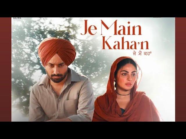 "Punjabi Heartful song", "Jy Main Kahan" by " "Satinder"