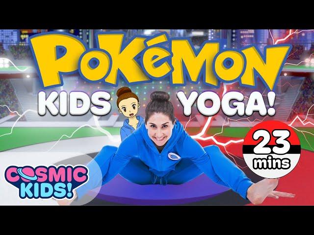 Pokemon! | Fun Kids Exercise Videos | A Cosmic Kids Yoga Adventure