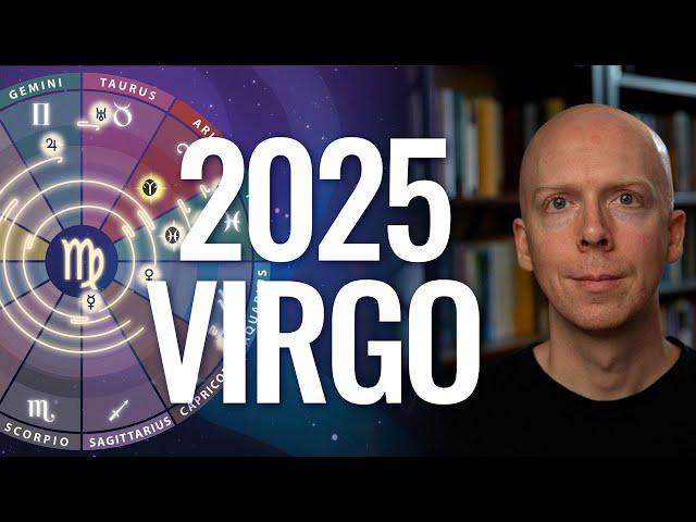 Virgo 2025 Yearly Horoscope & Astrology Forecast 