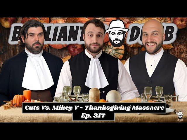 Cuts Vs. Mikey V - Thanksgiving Massacre