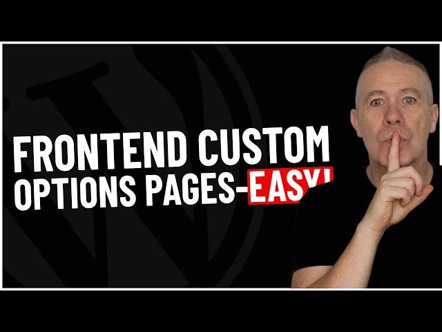 Custom WordPress Frontend Dashboard - NEW Options Pages