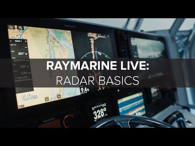 Raymarine Live: Radar Basics
