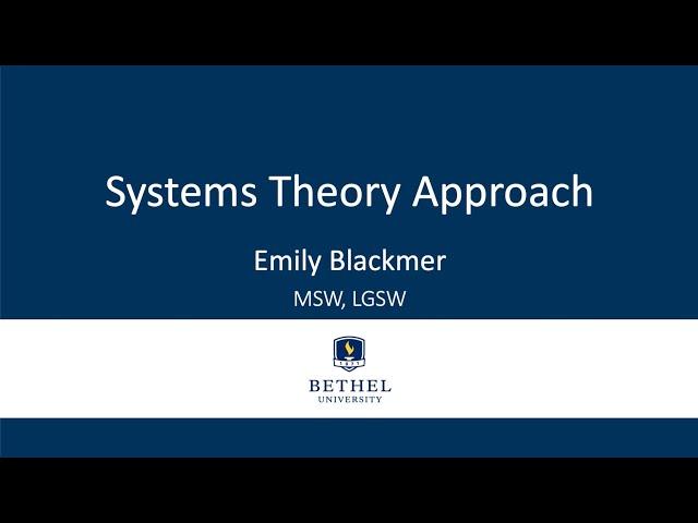 Systems Theory Approach