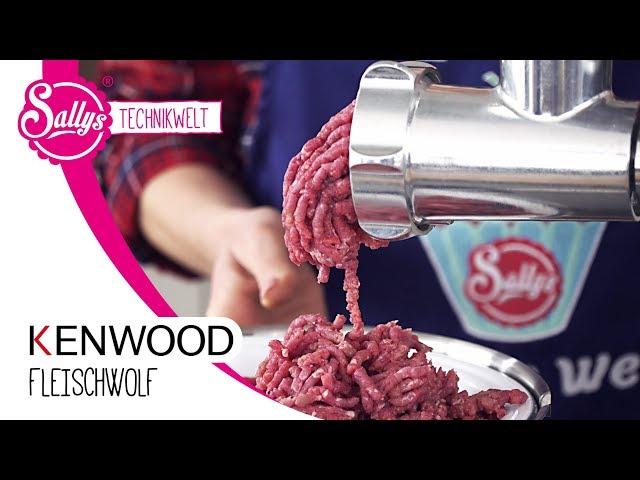 Der Kenwood Alles-Zerkleinerer / Mehr als nur ein Fleischwolf