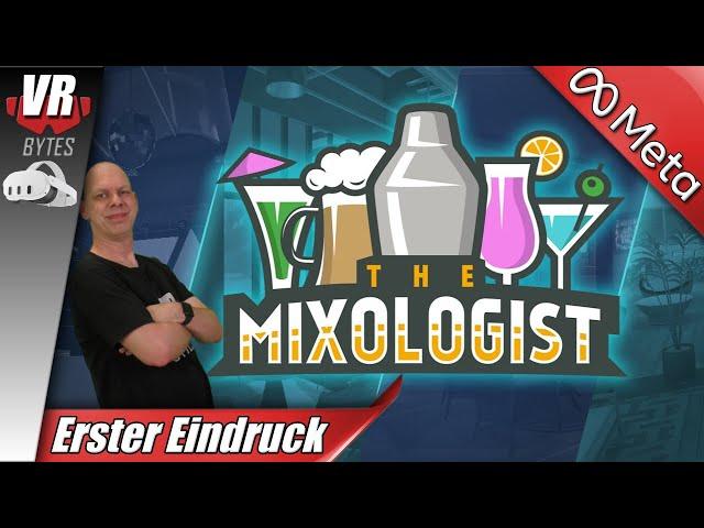 The Mixologist VR / Meta Quest 3 / Deutsch / Erster Eindruck