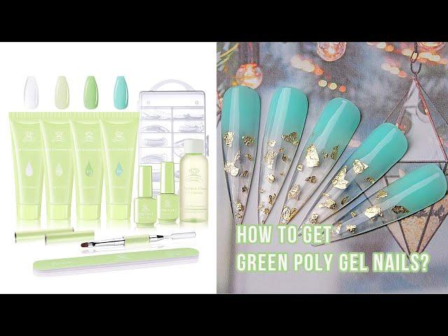 How to Get Green Poly Gel Nails? - MAKARTT