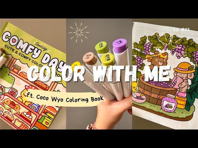 color with me (asmr) | comfy days | Coco Wyo Coloring Book | ohuhu markers