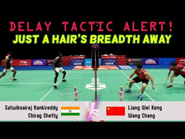 DELAY TACTIC ALERT! Just A Hair’s Breadth Away | Rankireddy/Shetty vs Liang/Wang