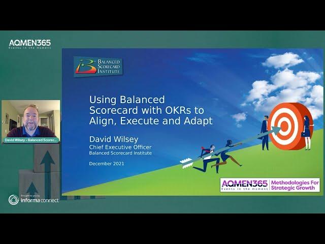 Using Balanced Scorecard with OKRs to Align, Execute and Adapt