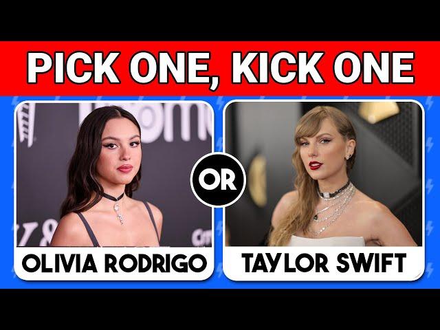 PICK ONE KICK ONE - OLIVIA RODRIGO VS TAYLOR SWIFT