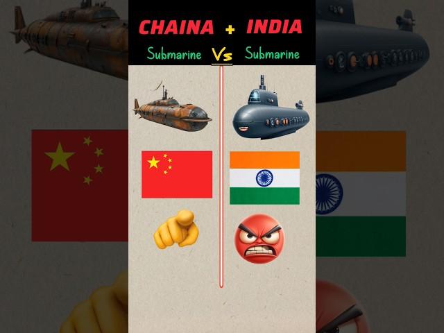 India Submarine Vs Chaina Submarine #shorts #ytshorts #fact