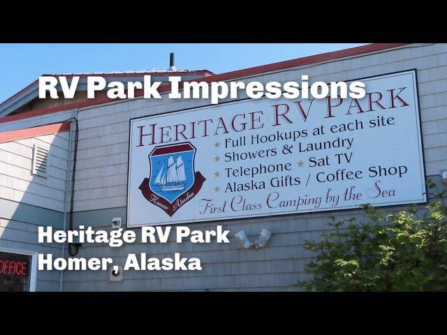 2019 Alaska Road Trip | Heritage RV Park, Homer, Alaska | 61 Day Ultimate Alaska - Fantasy RV Tours