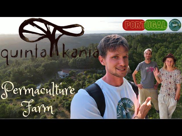 QUINTA KANIA Permaculture Farm