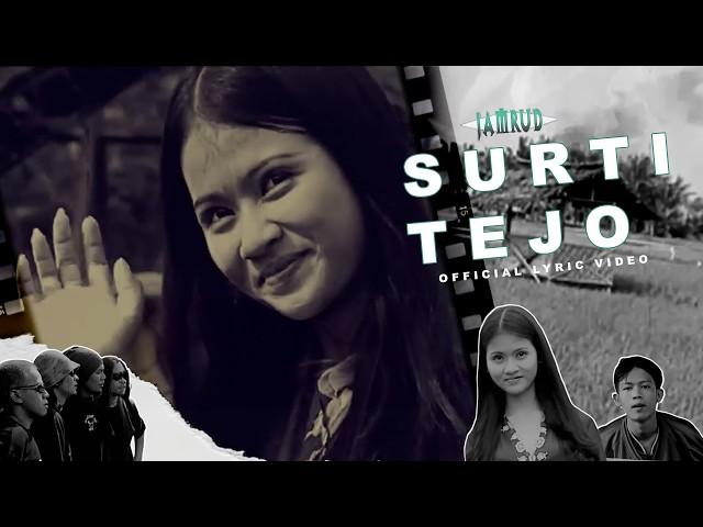 Jamrud - Surti Tejo (Official Lyric Video)