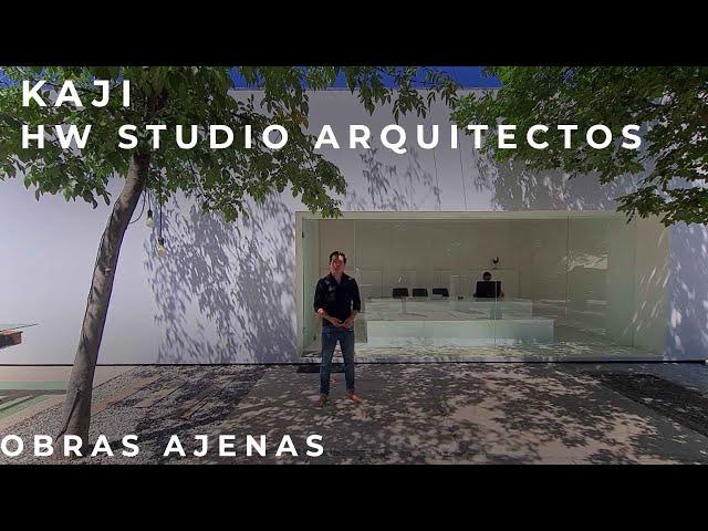 KAJI | HW STUDIO ARQUITECTOS | OBRAS AJENAS