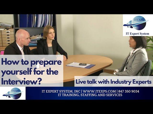 How to prepare yourself for the Interview? | Live talk with Industry Experts |  IT Expert System