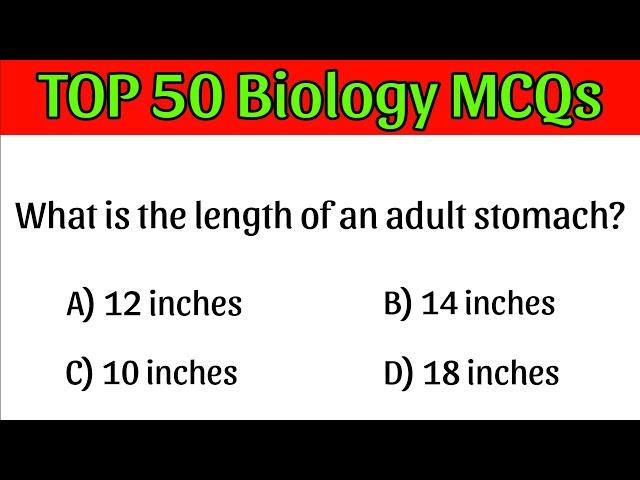 Top 50 biology MCQ | | Biology mcqs 2024 | Biology Mcq | biology mcq for all competitive exam