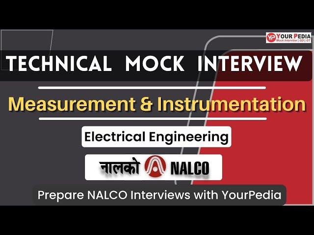 Measurement & Instrumentation | NALCO Interview Guidance & Preparation | EE