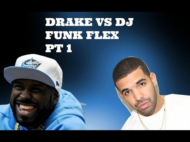 Drake Vs DJ Funk Flex