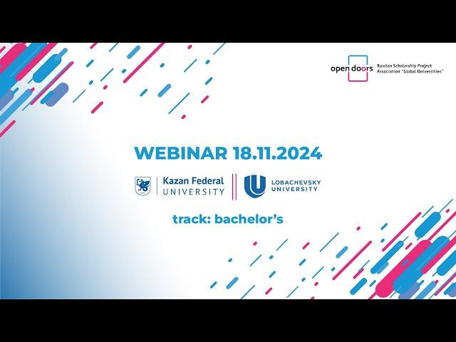 Webinar 18/11/2024. UNN + KFU. Track: bachelor's