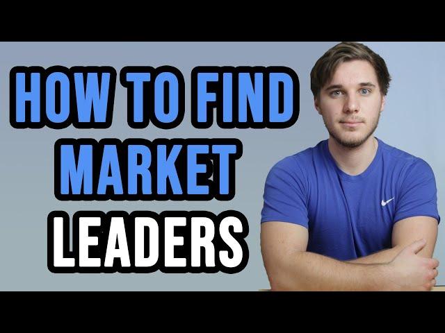 How to Find Stock Market Leaders | High Performance Stocks
